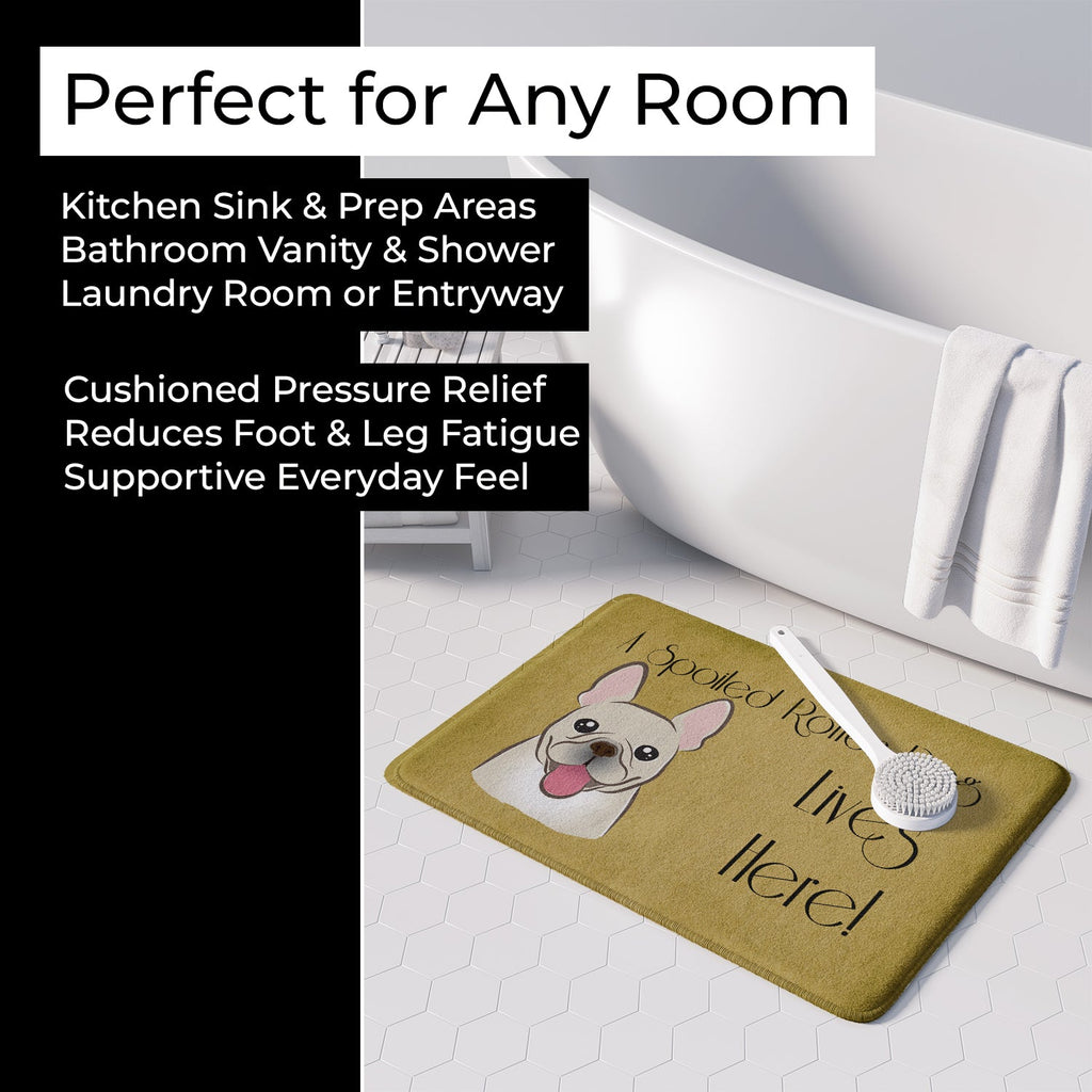 French Bulldog Spoiled Dog Lives Here Memory Foam Kitchen Mat Machine Washable Anti-Fatigue Cushion Comfort Bath or Kitchen Rug