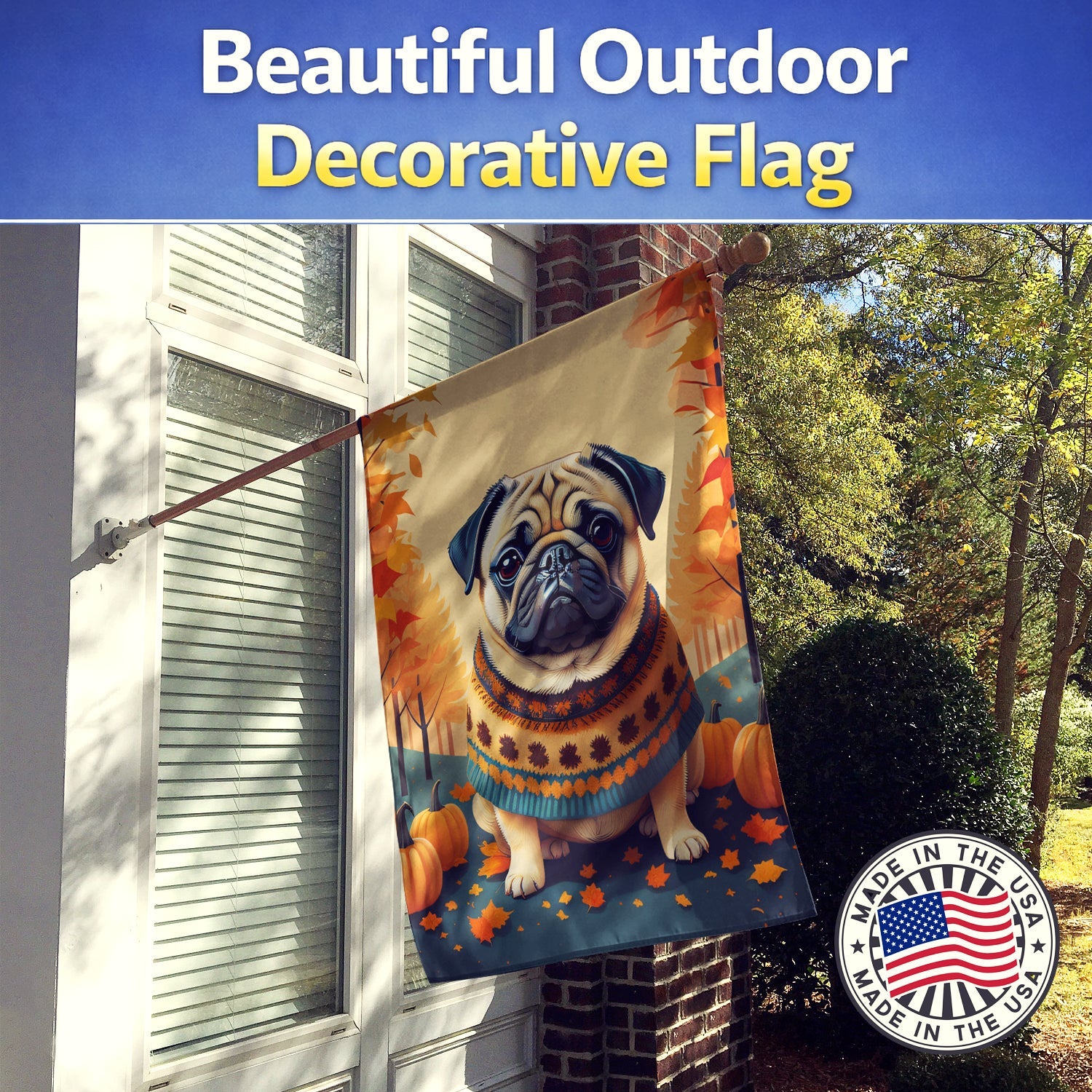 Fawn Pug Fall House Flag 28x40 Porch Sleeve Pole Decorative Outside Yard Banner Artwork Wall Hanging, Polyester