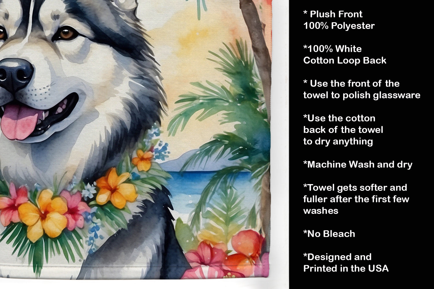 Alaskan Malamute Luau Kitchen Towel Velour Plush Front and Cotton Loop Back Machine Washable