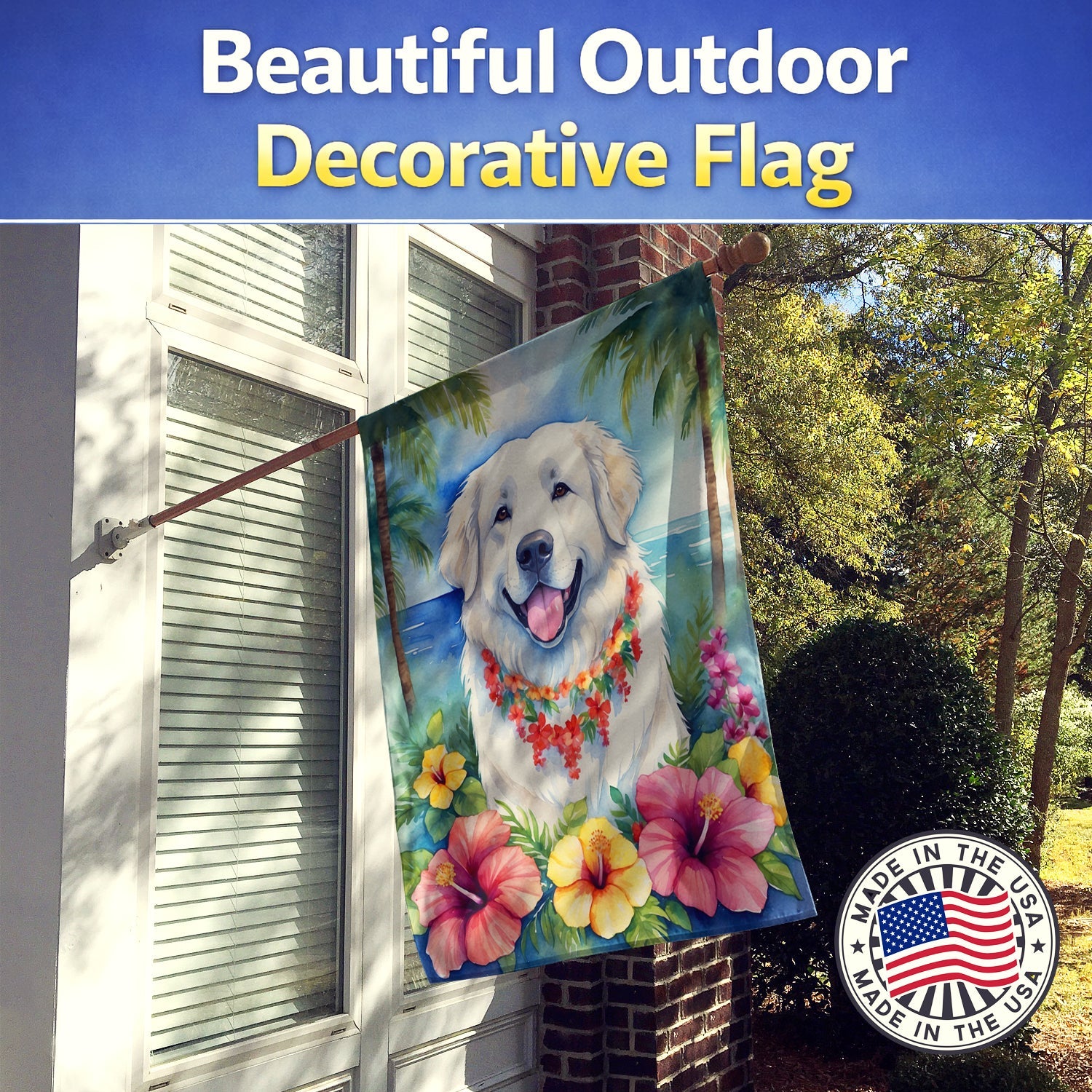 Great Pyrenees Luau House Flag 28x40 Porch Sleeve Pole Decorative Outside Yard Banner Artwork Wall Hanging, Polyester