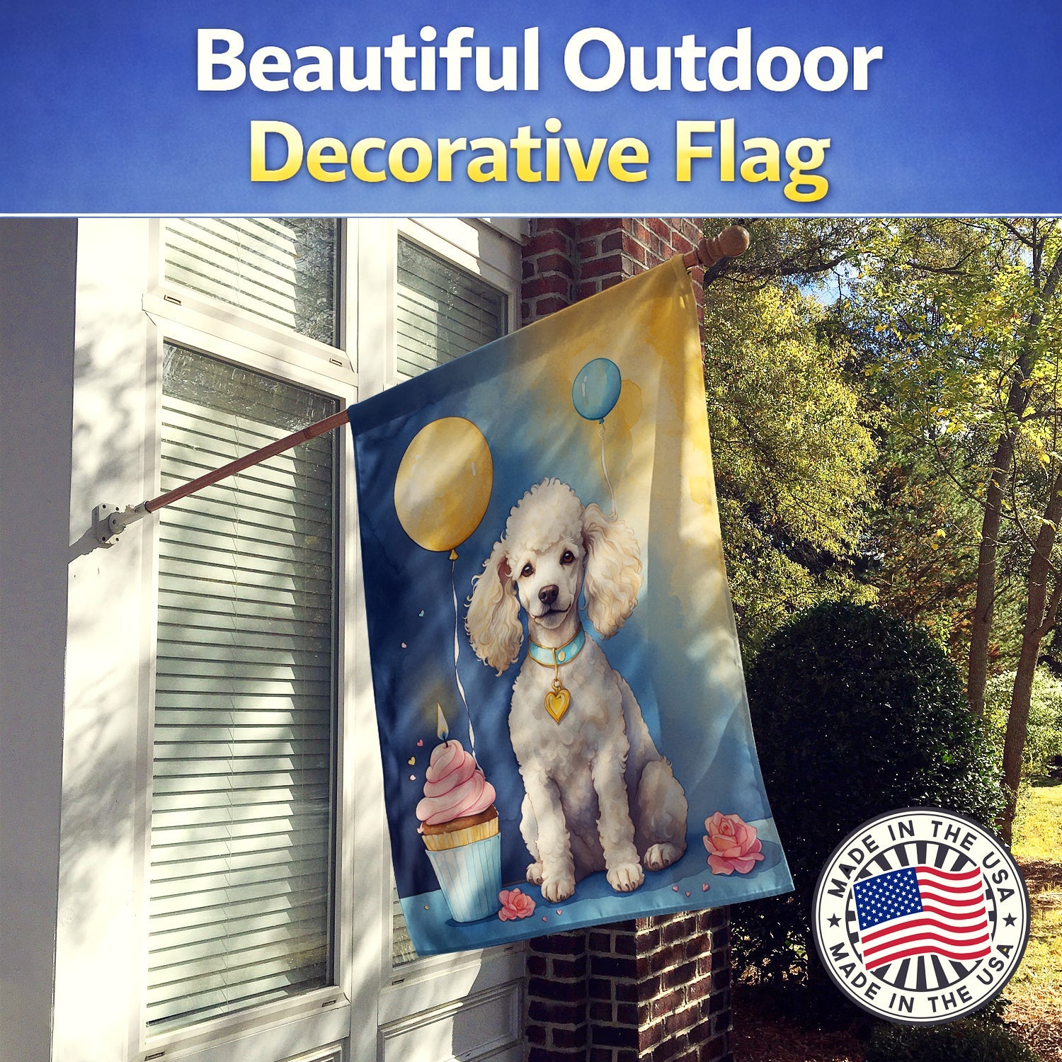 White Poodle Happy Birthday House Flag 28x40 Porch Sleeve Pole Decorative Outside Yard Banner Artwork Wall Hanging, Polyester