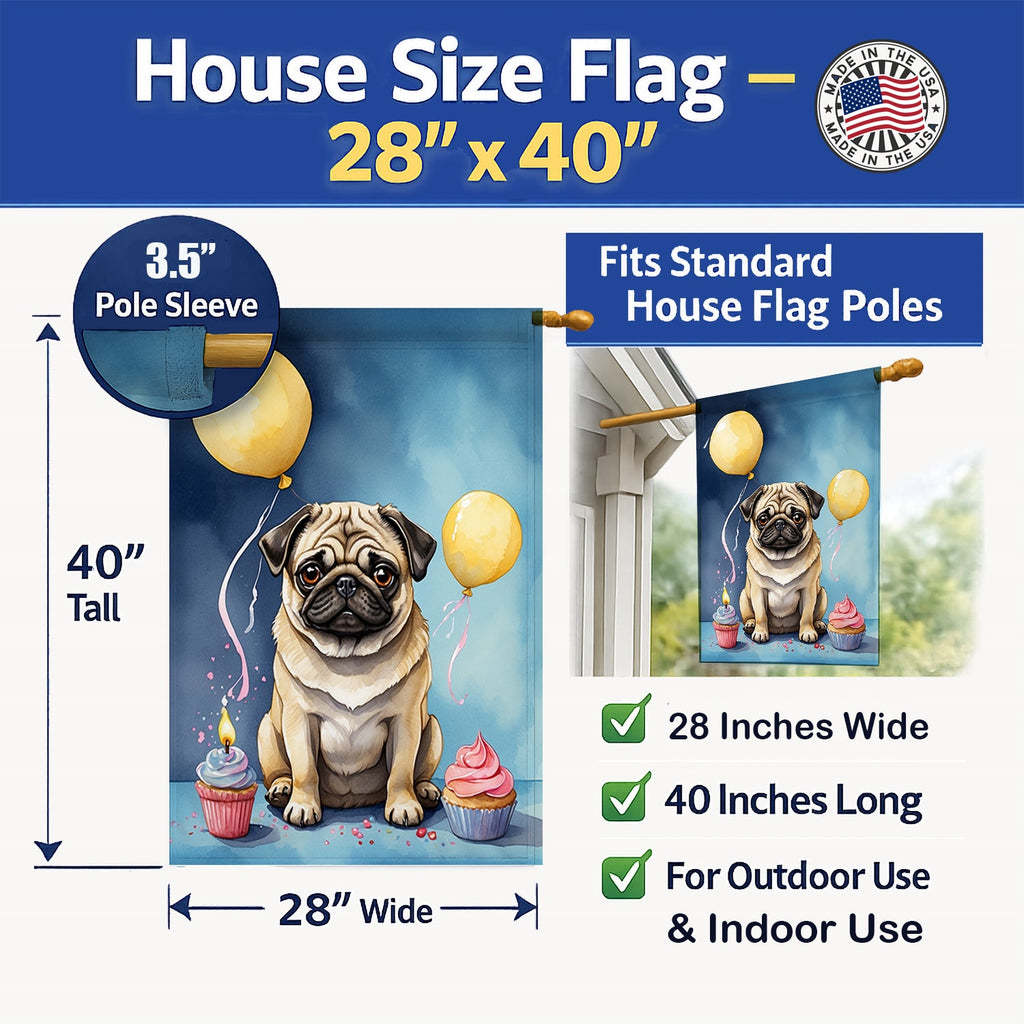 Pug Happy Birthday House Flag 28x40 Porch Sleeve Pole Decorative Outside Yard Banner Artwork Wall Hanging, Polyester