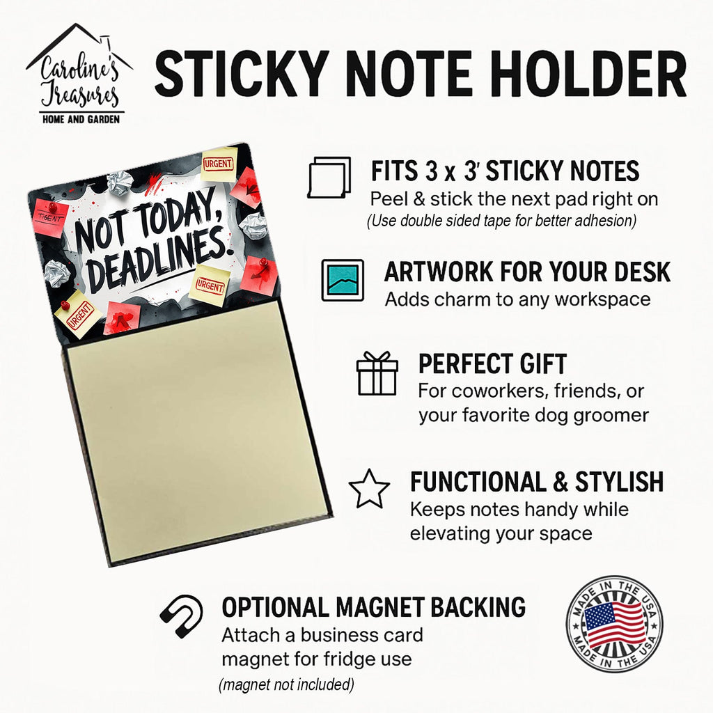 Not Today Deadlines Funny Sticky Note Holder Refillable Desk Dispenser Accessory with 3x3 Notes