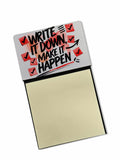 Write It Down Make It Happen Funny Sticky Note Holder Refillable Desk Dispenser Accessory with 3x3 Notes