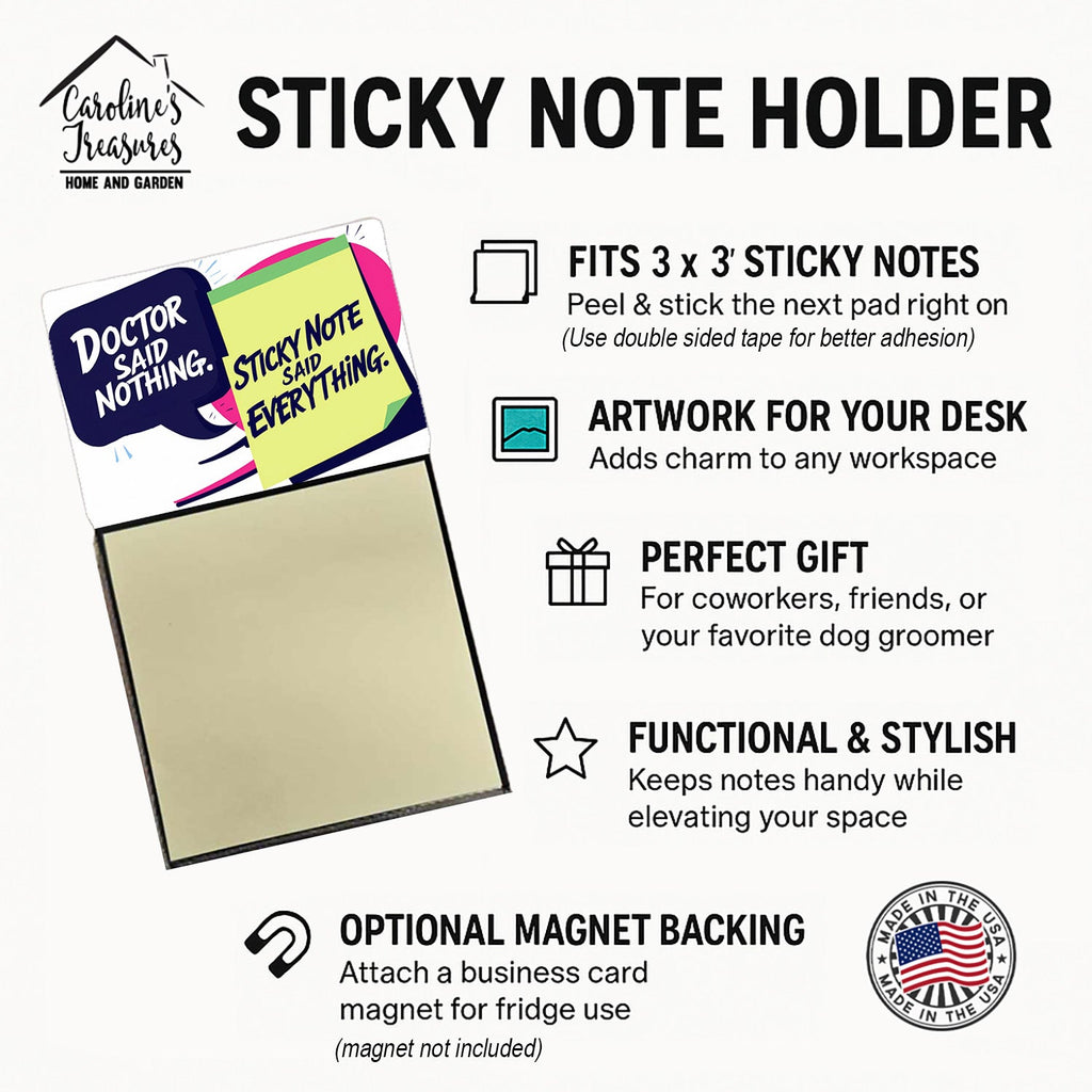 Doctor said nothing Sticky Note Holder Funny Nurse Saying Desk Dispenser with 3x3 Notes