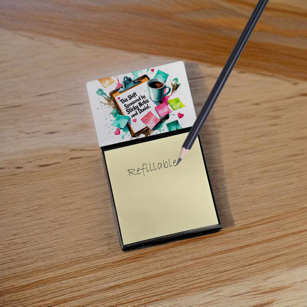 This shift sponsored Sticky Note Holder Funny Nurse Saying Desk Dispenser with 3x3 Notes
