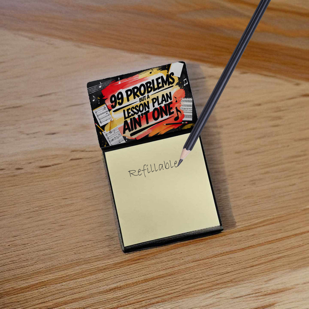 Lesson Plan Ain’t One Funny Sticky Note Holder for Teacher's Gift Refillable with 3x3 Notes