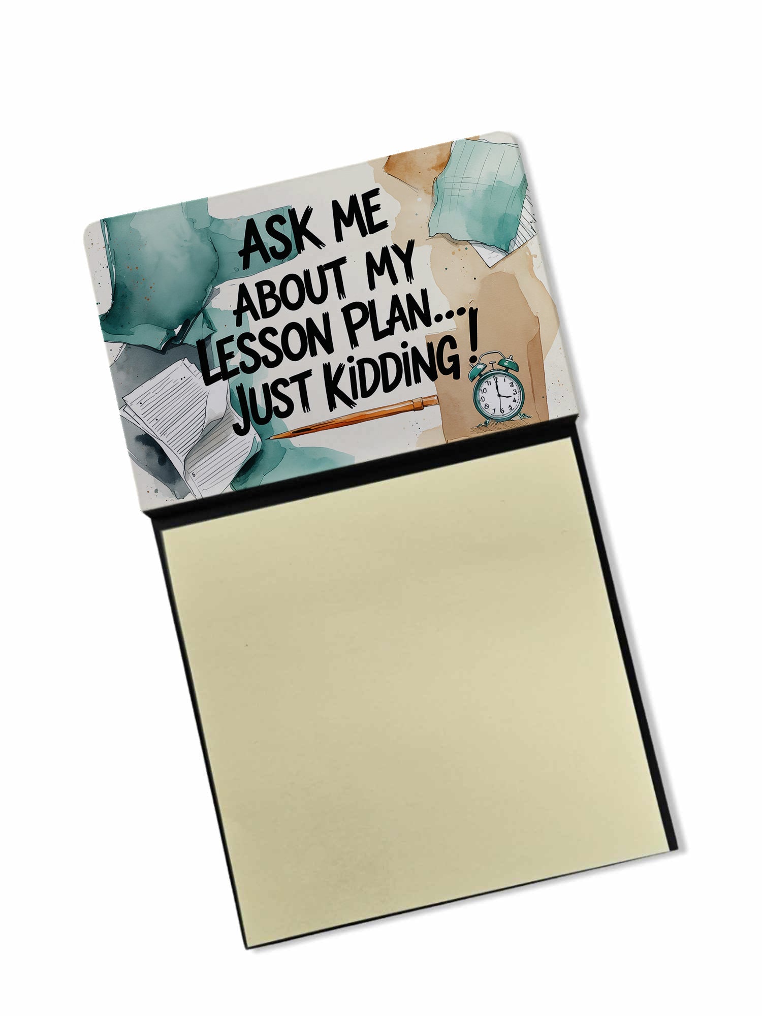 Ask Me About My Lesson Plan Funny Sticky Note Holder for Teacher's Gift Refillable with 3x3 Notes
