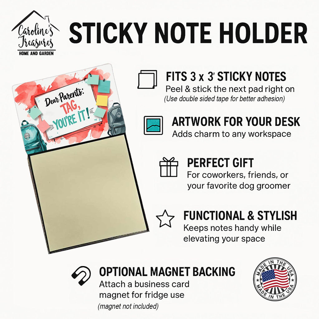 Dear Parents Tag You’re It Funny Sticky Note Holder for Teacher's Gift Refillable with 3x3 Notes