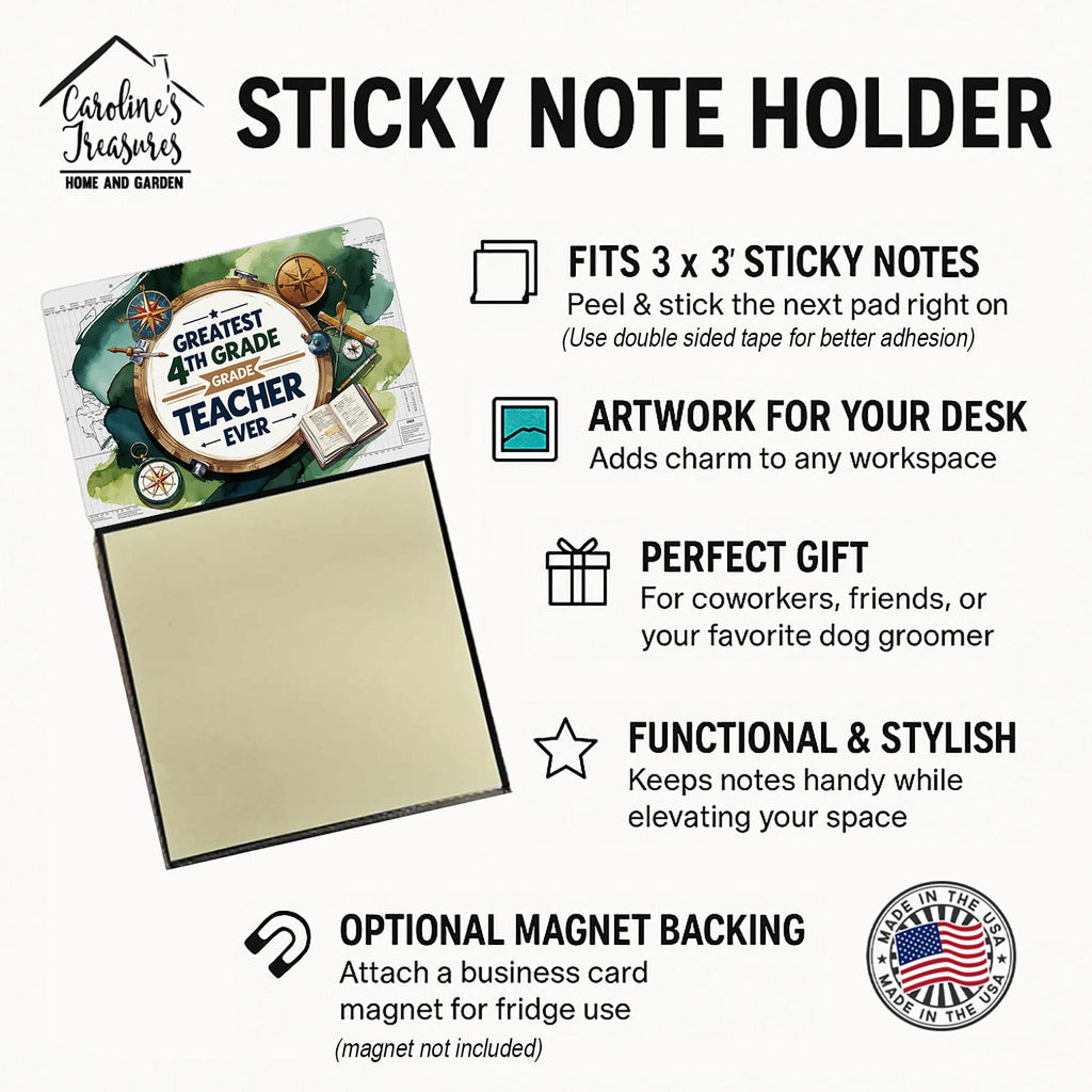 Greatest 4th Grade Teacher Ever Funny Sticky Note Holder for Teacher's Gift Refillable with 3x3 Notes