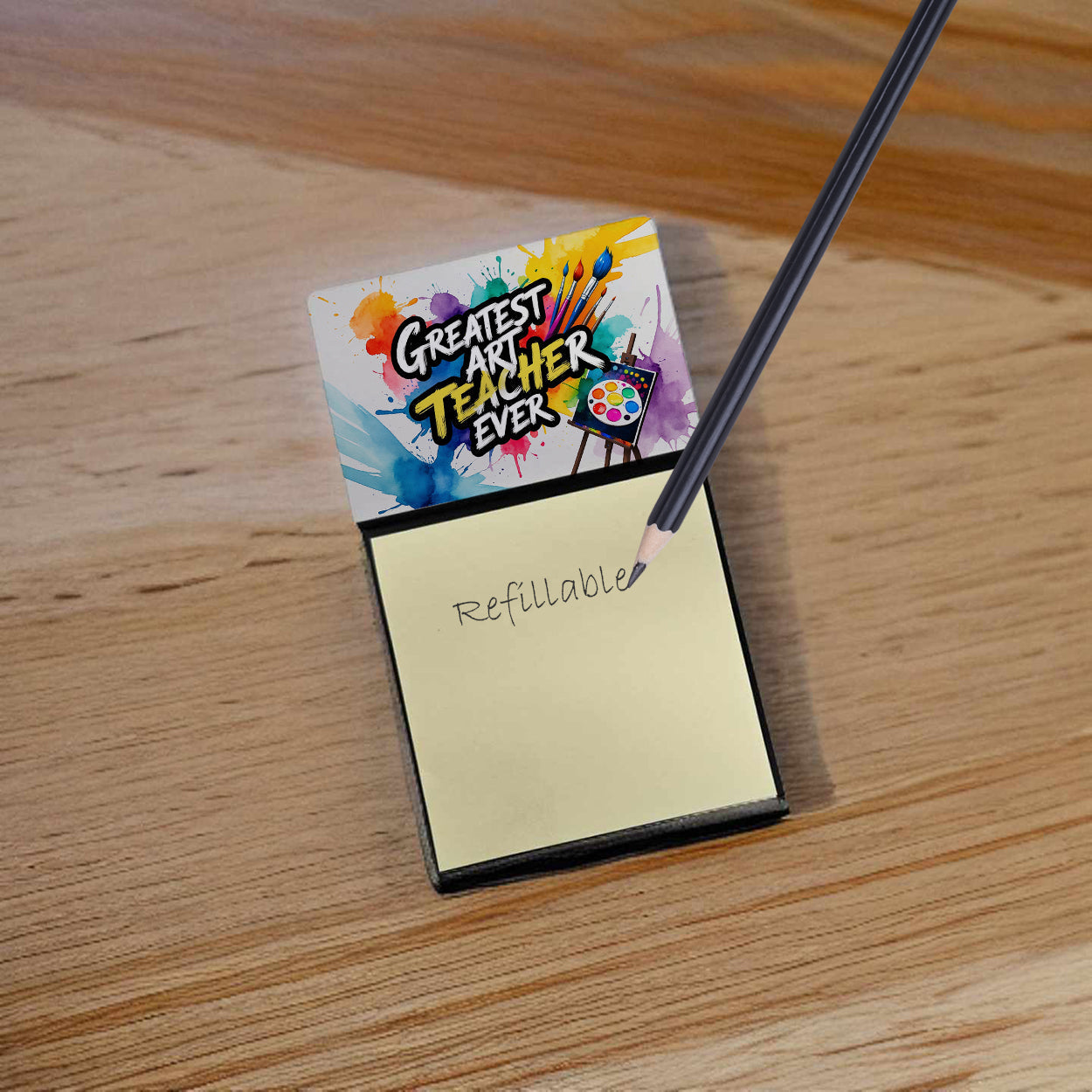 Greatest Art Teacher Ever Funny Sticky Note Holder for Teacher's Gift Refillable with 3x3 Notes