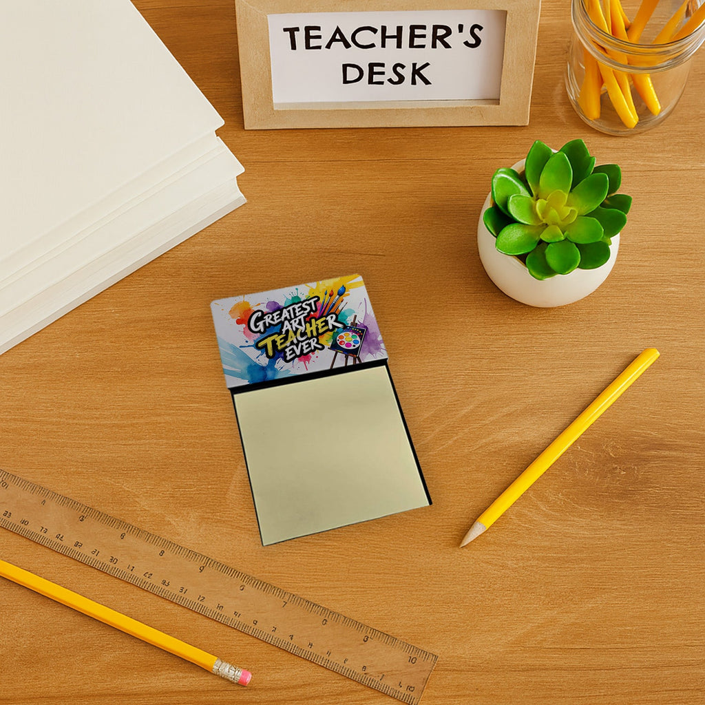 Greatest Art Teacher Ever Funny Sticky Note Holder for Teacher's Gift Refillable with 3x3 Notes