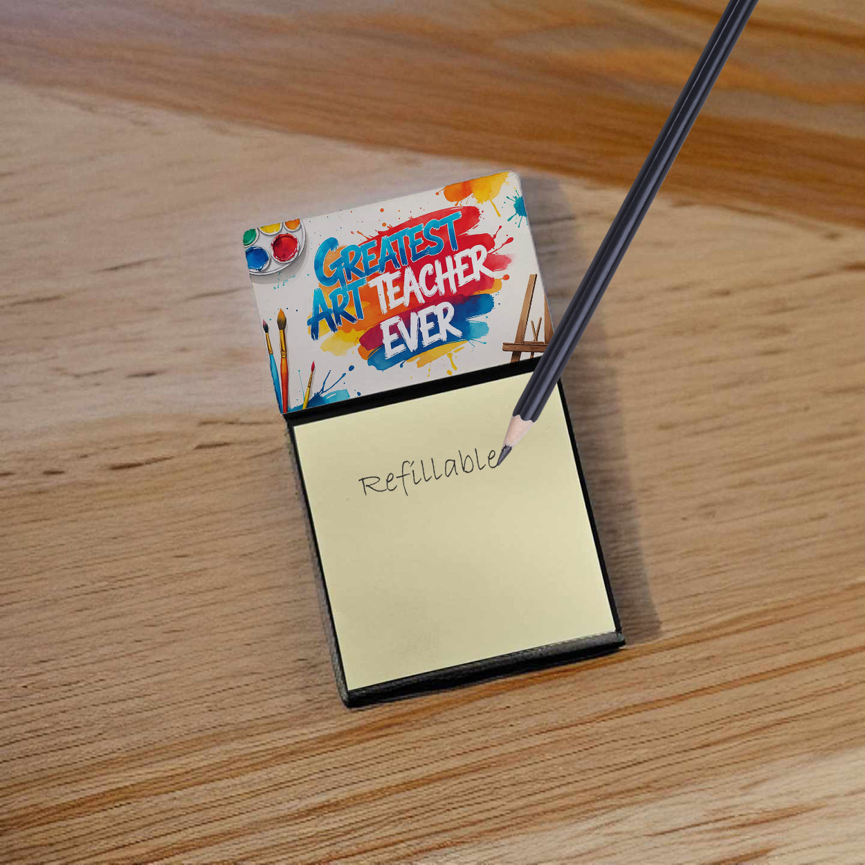 Greatest Art Teacher Ever Funny Sticky Note Holder for Teacher's Gift Refillable with 3x3 Notes