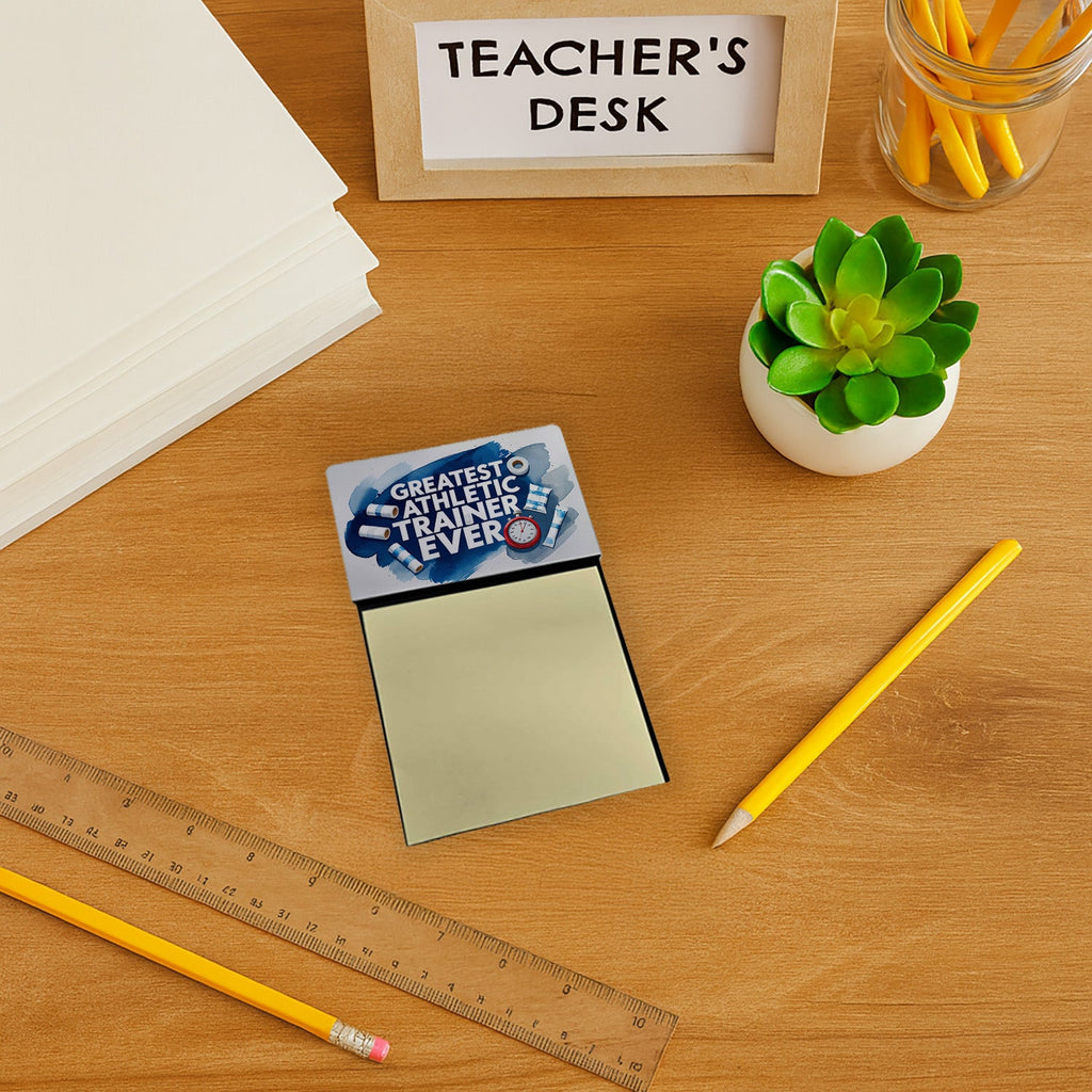 Greatest Athletic Trainer Ever Funny Sticky Note Holder for Teacher's Gift Refillable with 3x3 Notes