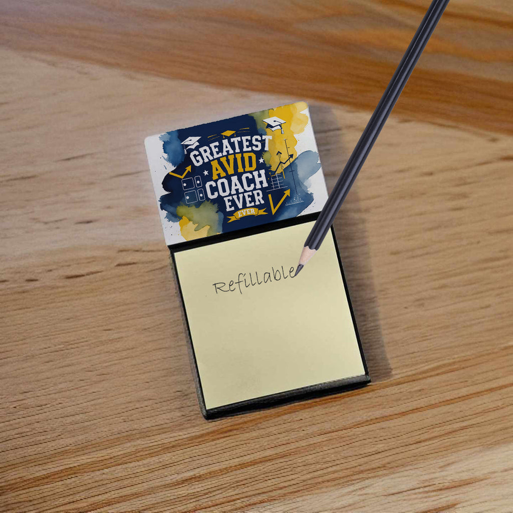 Greatest AVID Coach Ever Funny Sticky Note Holder for Teacher's Gift Refillable with 3x3 Notes