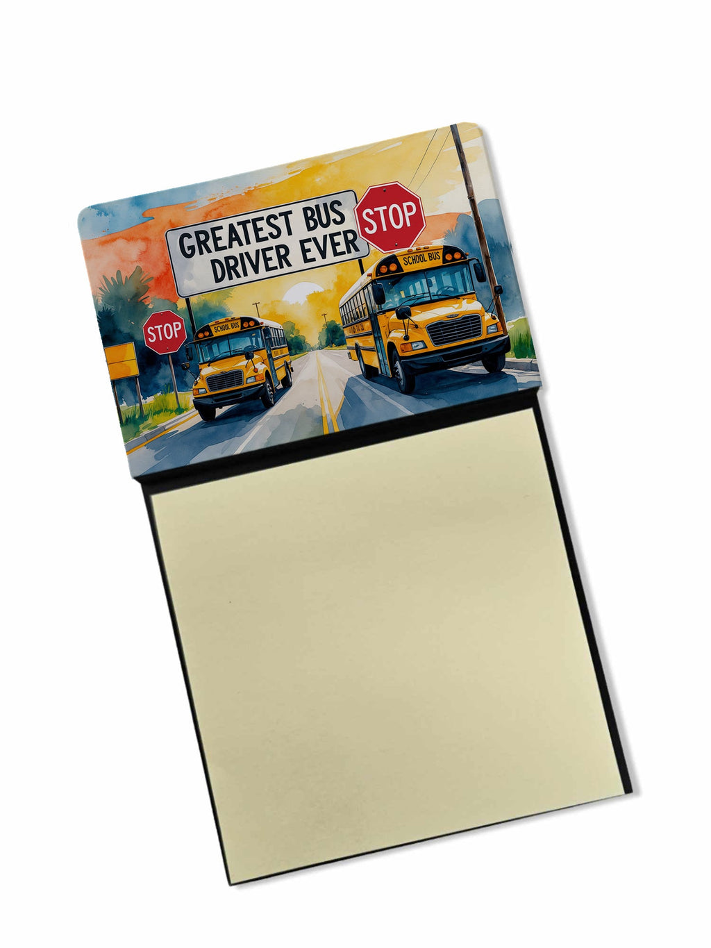 Greatest Bus Driver Ever Funny Sticky Note Holder for Teacher's Gift Refillable with 3x3 Notes
