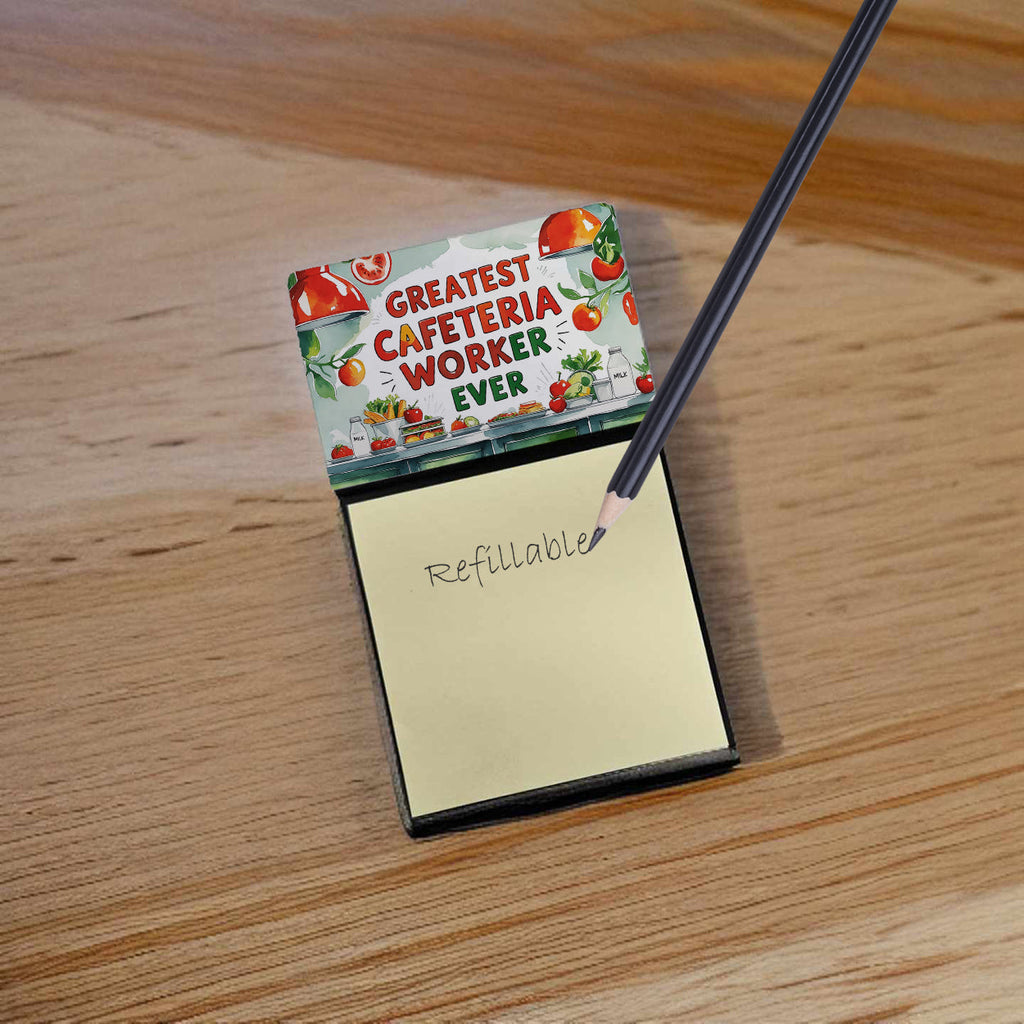 Greatest Cafeteria Worker Ever Funny Sticky Note Holder for Teacher's Gift Refillable with 3x3 Notes