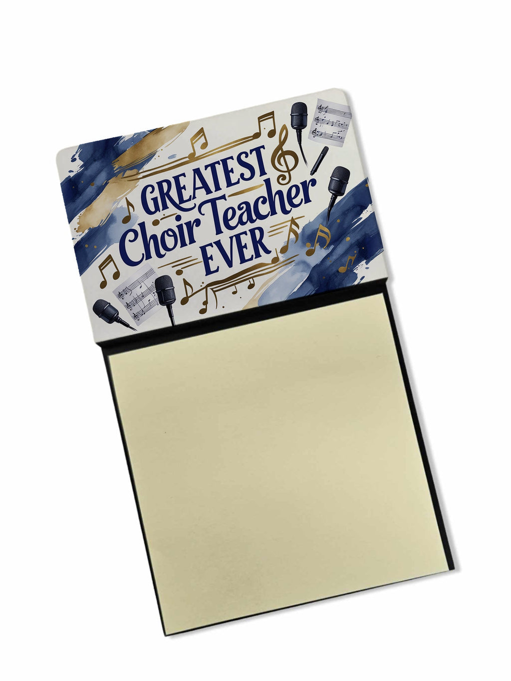 Greatest Choir Teacher Ever Funny Sticky Note Holder for Teacher's Gift Refillable with 3x3 Notes