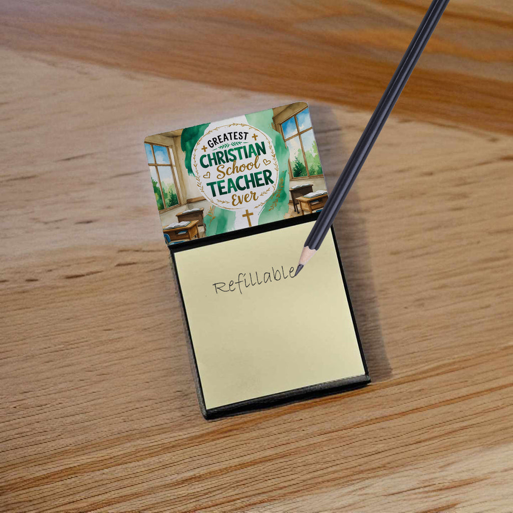 Greatest Christian School Teacher Ever Funny Sticky Note Holder for Teacher's Gift Refillable with 3x3 Notes