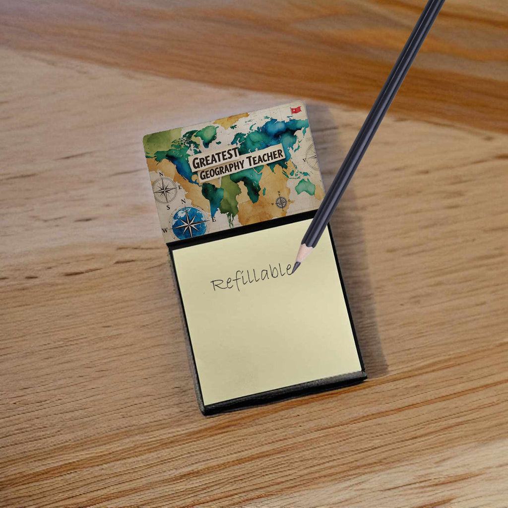 Greatest Geography Teacher Funny Sticky Note Holder for Teacher's Gift Refillable with 3x3 Notes