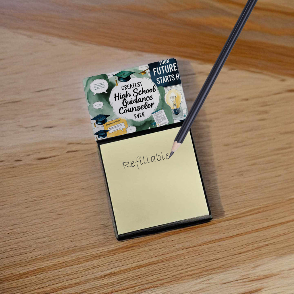 Greatest High School Guidance Counselor Ever Funny Sticky Note Holder for Teacher's Gift Refillable with 3x3 Notes