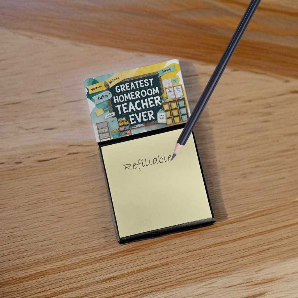Greatest Homeroom Teacher Ever Funny Sticky Note Holder for Teacher's Gift Refillable with 3x3 Notes