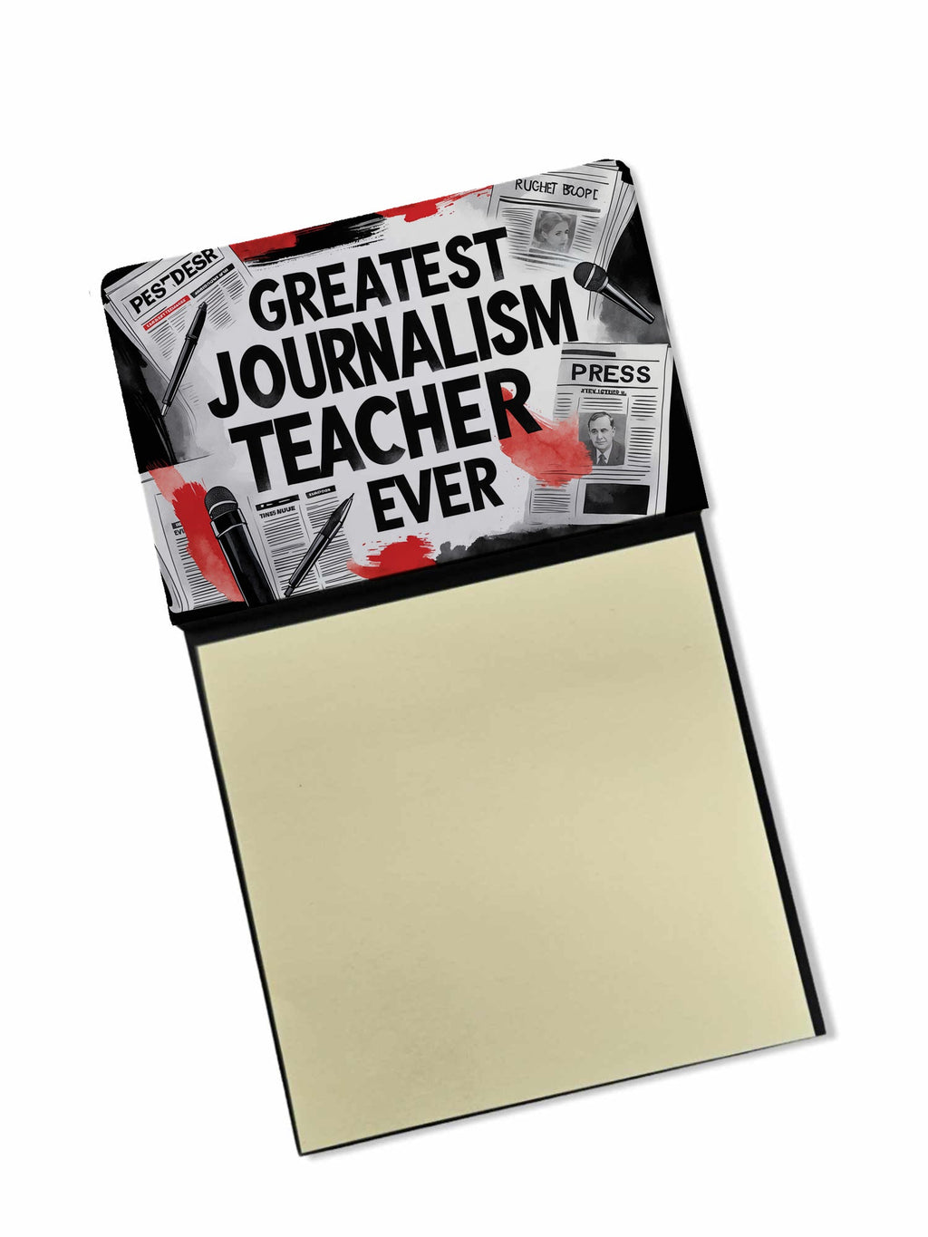 Greatest Journalism Teacher Ever Funny Sticky Note Holder for Teacher's Gift Refillable with 3x3 Notes