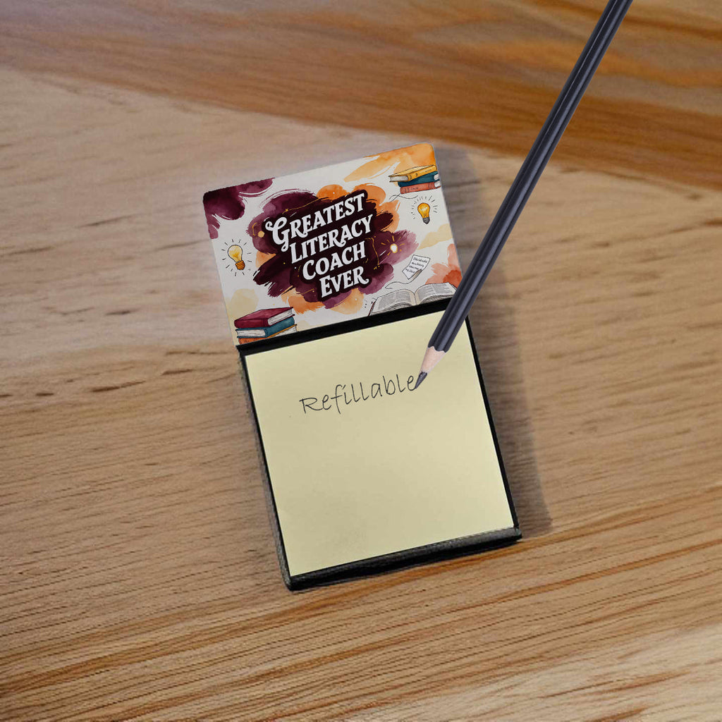 Greatest Literacy Coach Ever Funny Sticky Note Holder for Teacher's Gift Refillable with 3x3 Notes