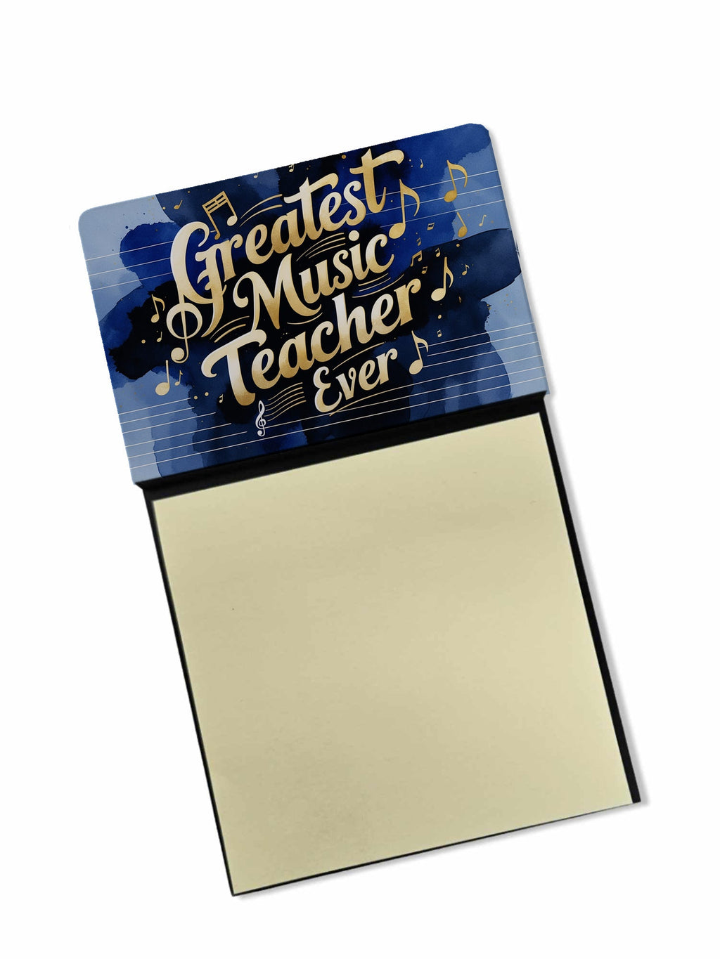 Greatest Music Teacher Ever Funny Sticky Note Holder for Teacher's Gift Refillable with 3x3 Notes