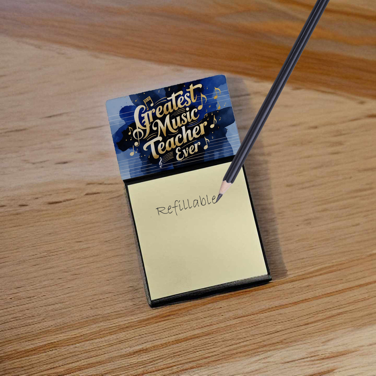 Greatest Music Teacher Ever Funny Sticky Note Holder for Teacher's Gift Refillable with 3x3 Notes