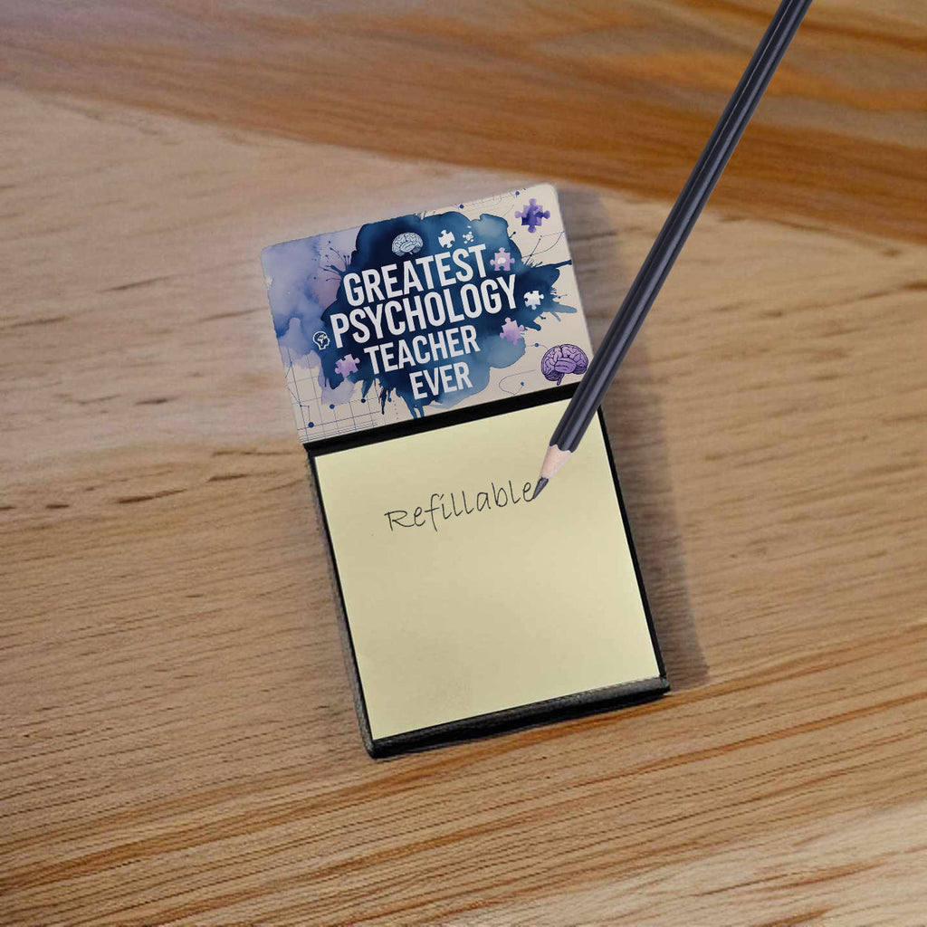 Greatest Psychology Teacher Ever Funny Sticky Note Holder for Teacher's Gift Refillable with 3x3 Notes
