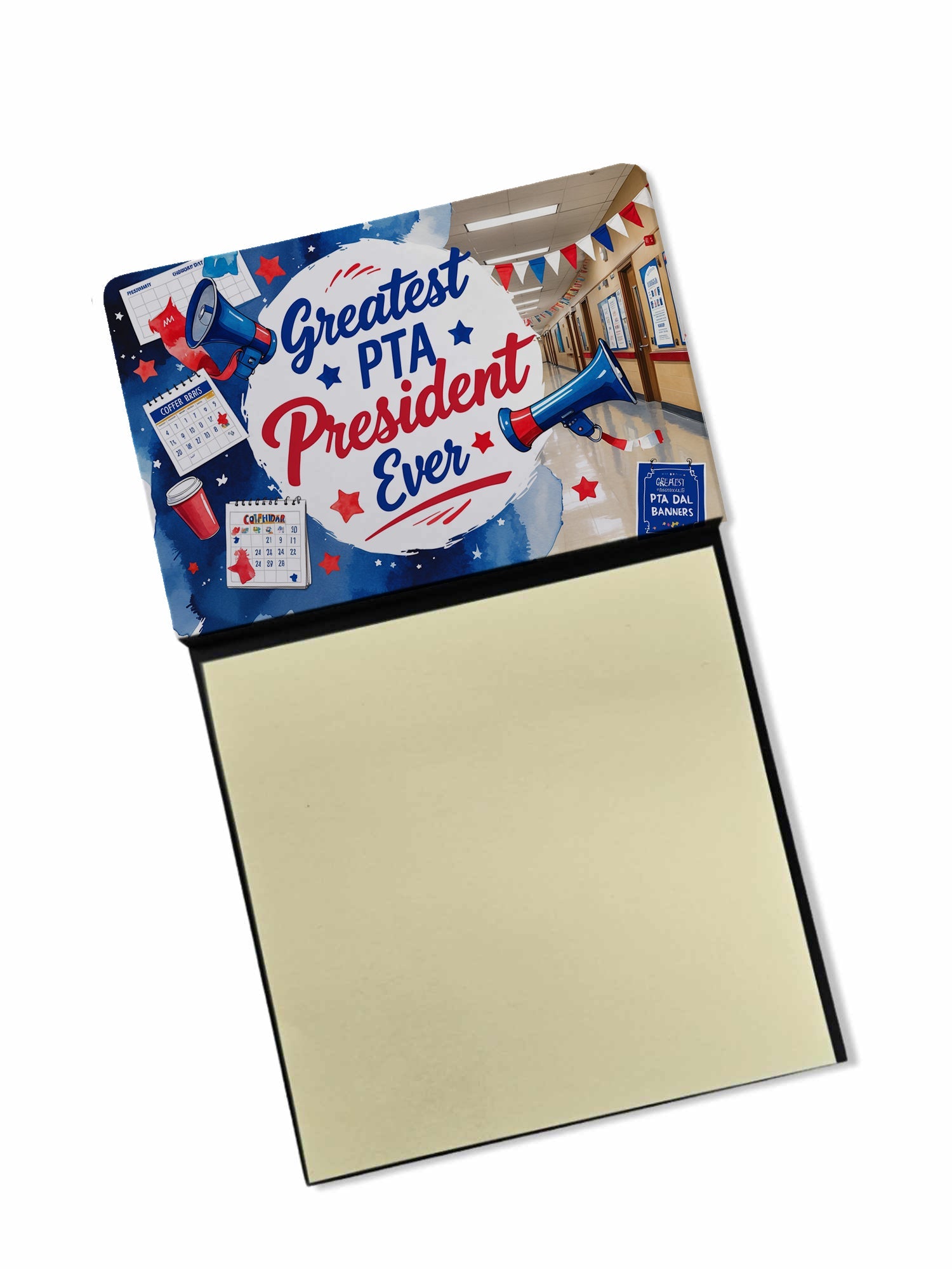 Greatest PTA President Ever Funny Sticky Note Holder for Teacher's Gift Refillable with 3x3 Notes