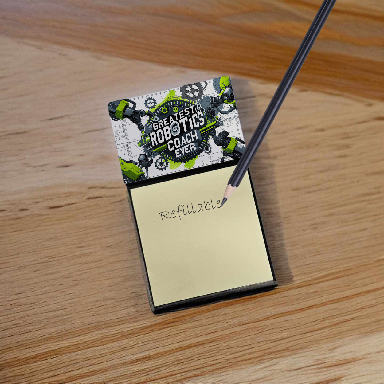 Greatest Robotics Coach Ever Funny Sticky Note Holder for Teacher's Gift Refillable with 3x3 Notes