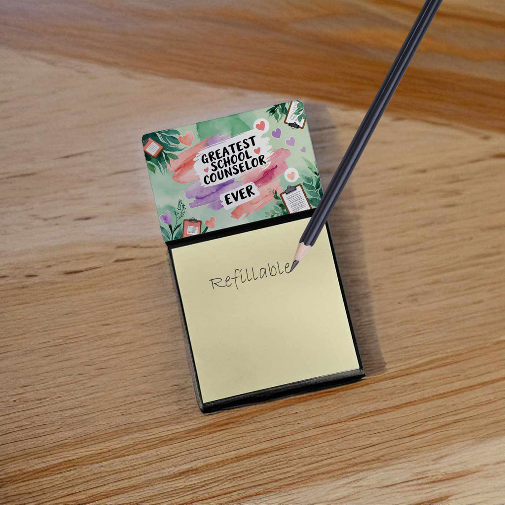 Greatest School Counselor Ever Funny Sticky Note Holder for Teacher's Gift Refillable with 3x3 Notes