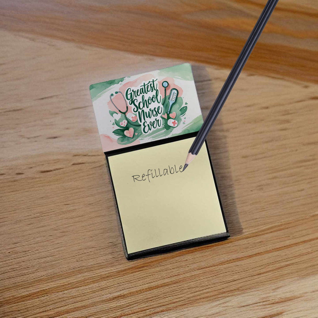 Greatest School Nurse Ever Funny Sticky Note Holder for Teacher's Gift Refillable with 3x3 Notes