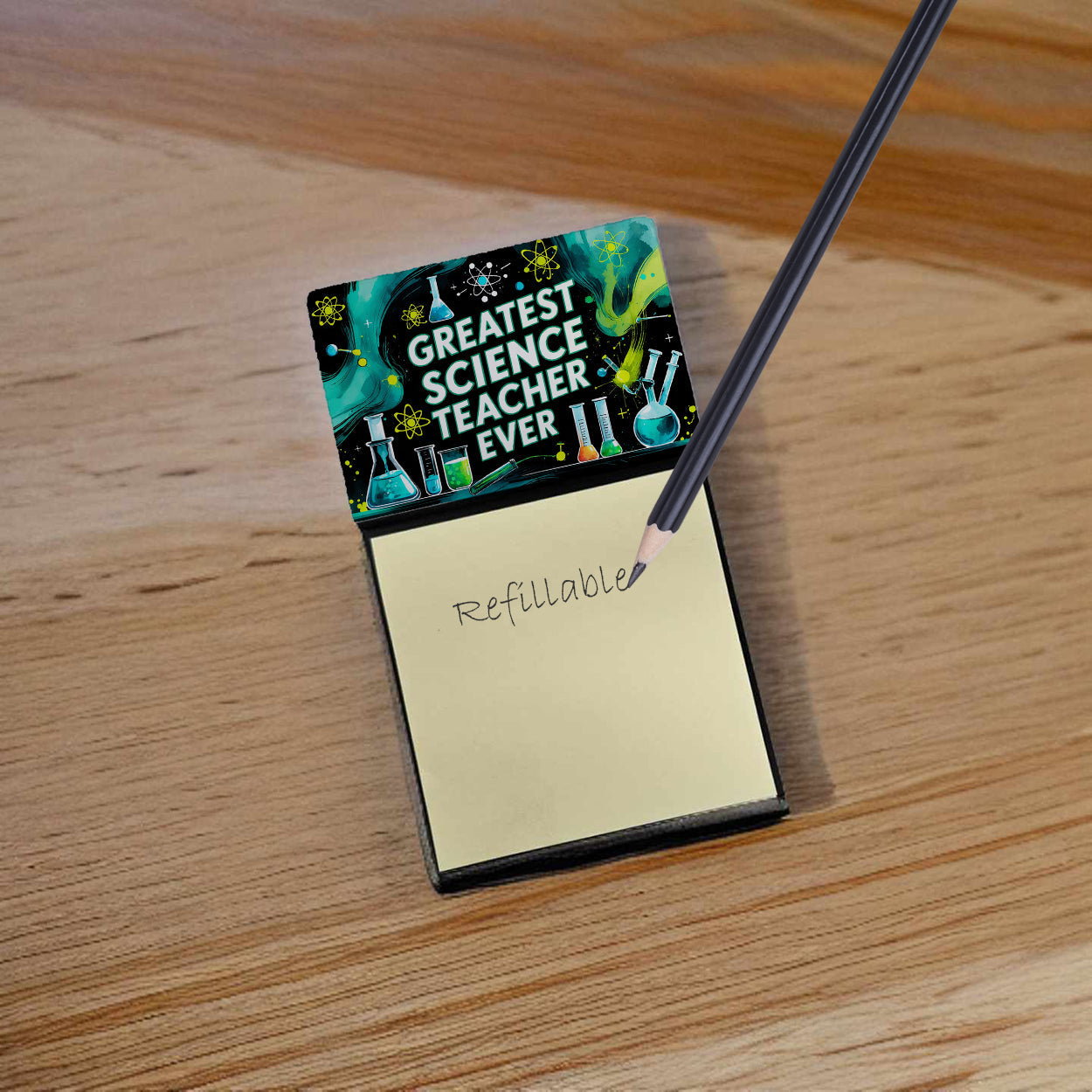 Greatest Science Teacher Ever Funny Sticky Note Holder for Teacher's Gift Refillable with 3x3 Notes