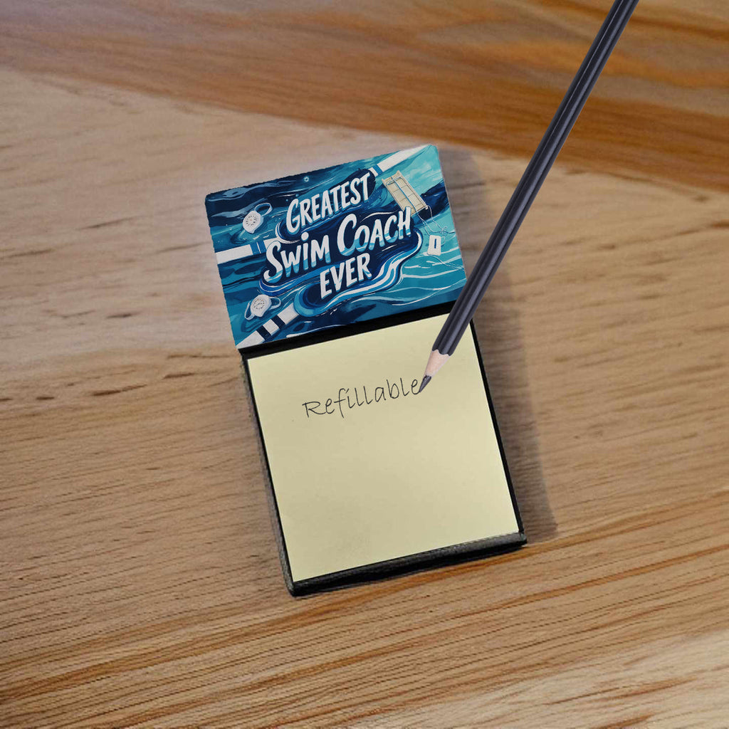 Greatest Swim Coach Ever Funny Sticky Note Holder for Teacher's Gift Refillable with 3x3 Notes