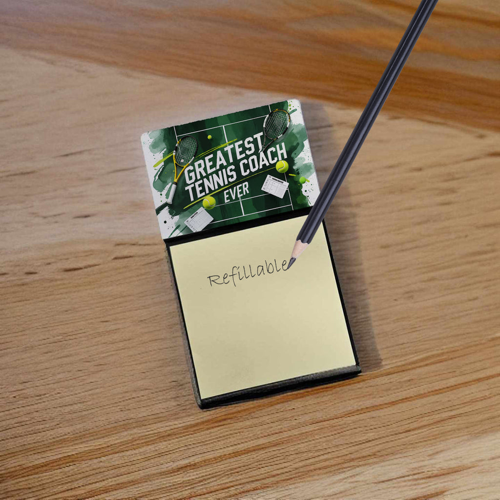 Greatest Tennis Coach Ever Funny Sticky Note Holder for Teacher's Gift Refillable with 3x3 Notes