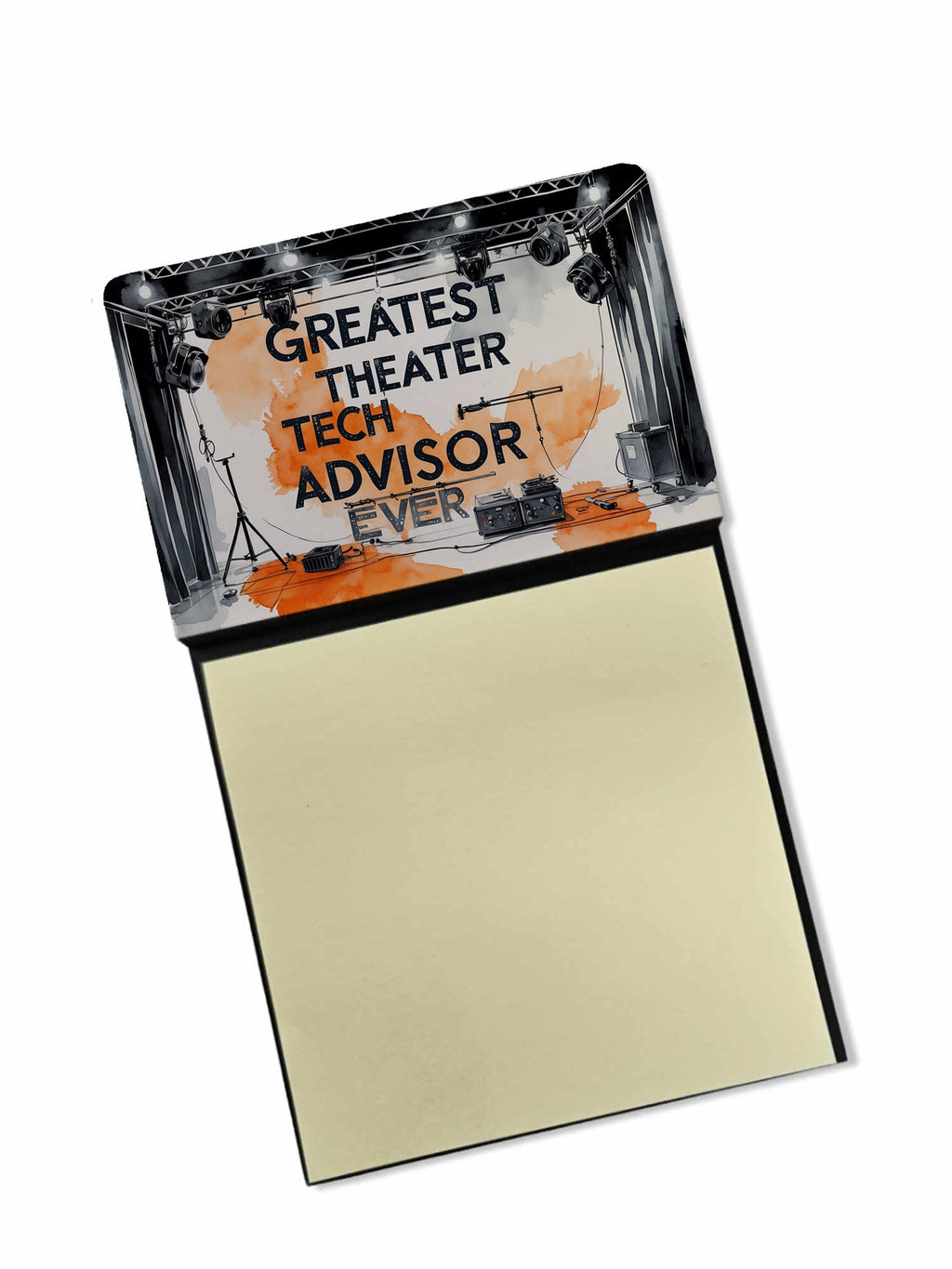 Greatest Theater Tech Advisor Ever Funny Sticky Note Holder for Teacher's Gift Refillable with 3x3 Notes