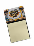 Greatest Woodshop Teacher Ever Funny Sticky Note Holder for Teacher's Gift Refillable with 3x3 Notes