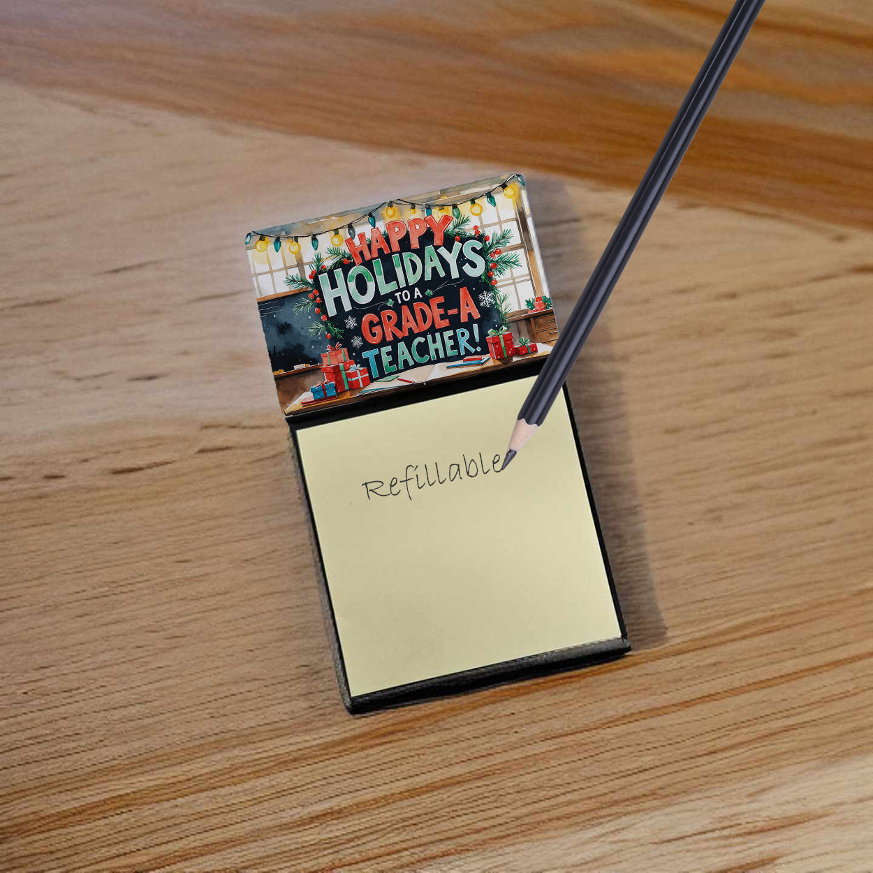 Happy Holidays to a Grade-A Teacher Funny Sticky Note Holder for Teacher's Gift Refillable with 3x3 Notes