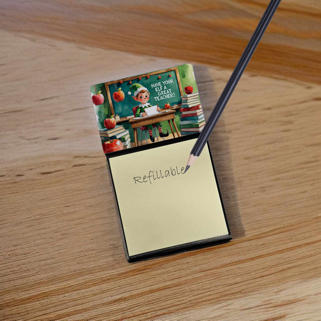 Have Your Elf a Great Teacher Funny Sticky Note Holder for Teacher's Gift Refillable with 3x3 Notes