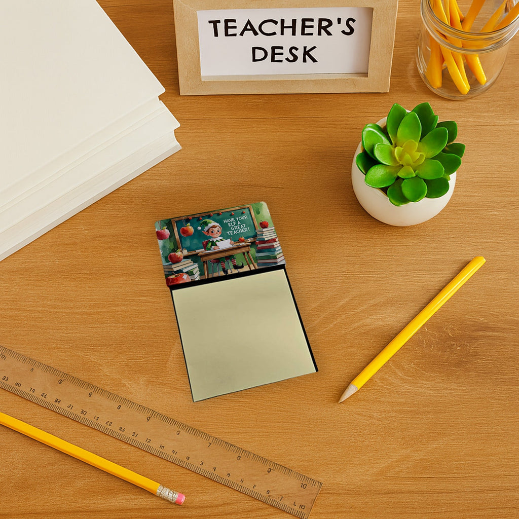 Have Your Elf a Great Teacher Funny Sticky Note Holder for Teacher's Gift Refillable with 3x3 Notes
