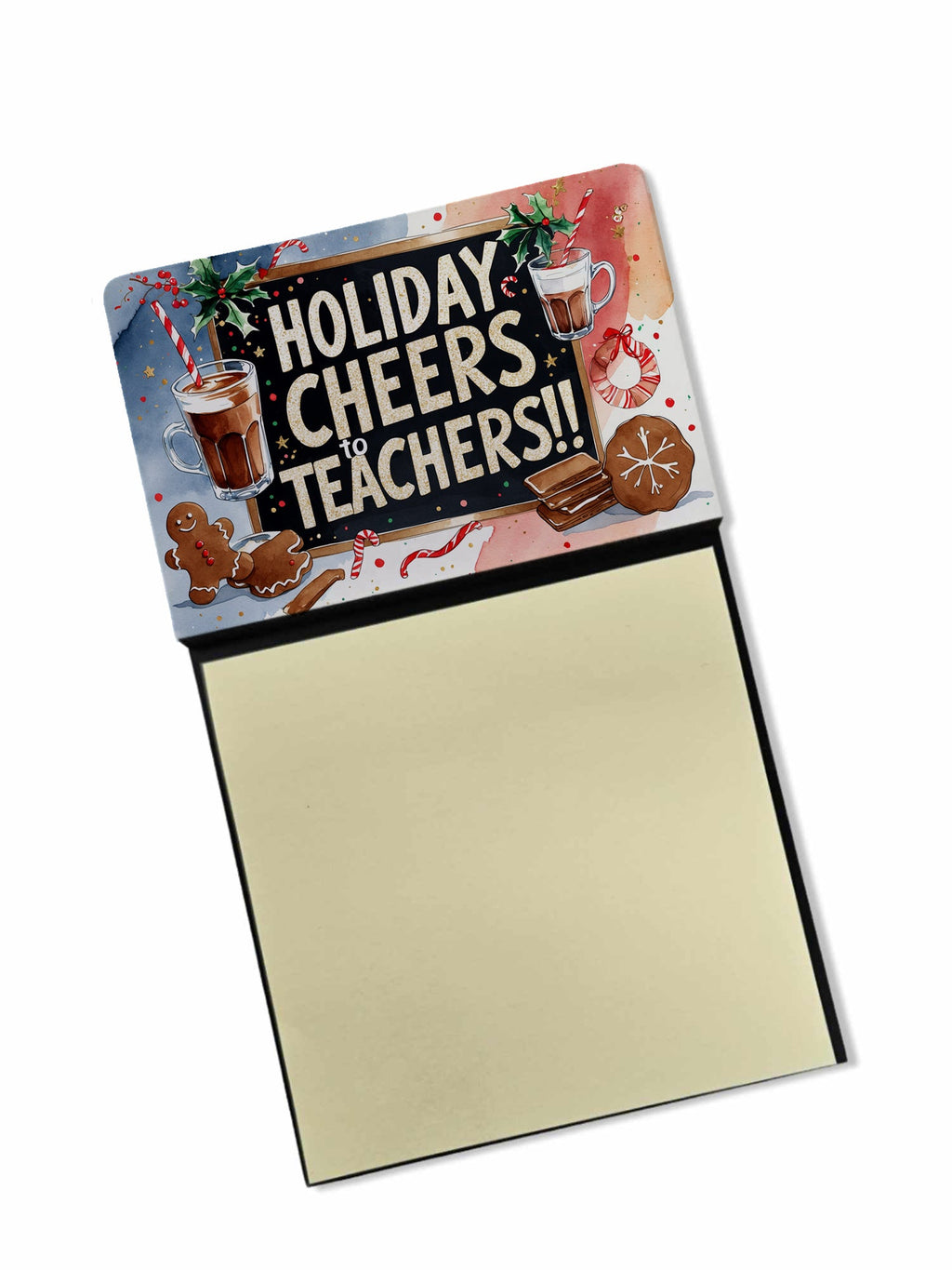 Holiday Cheers to Teachers Funny Sticky Note Holder for Teacher's Gift Refillable with 3x3 Notes