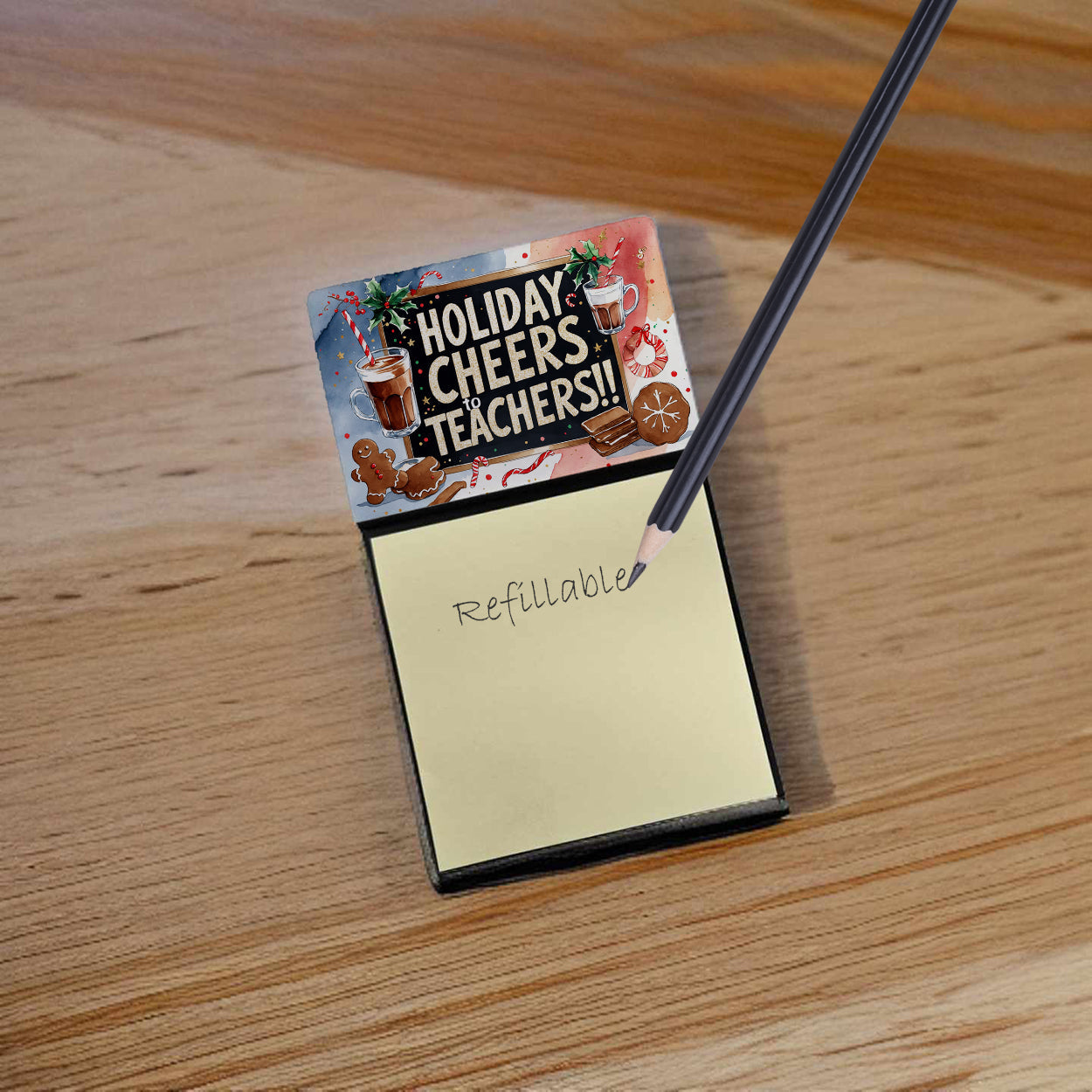 Holiday Cheers to Teachers Funny Sticky Note Holder for Teacher's Gift Refillable with 3x3 Notes