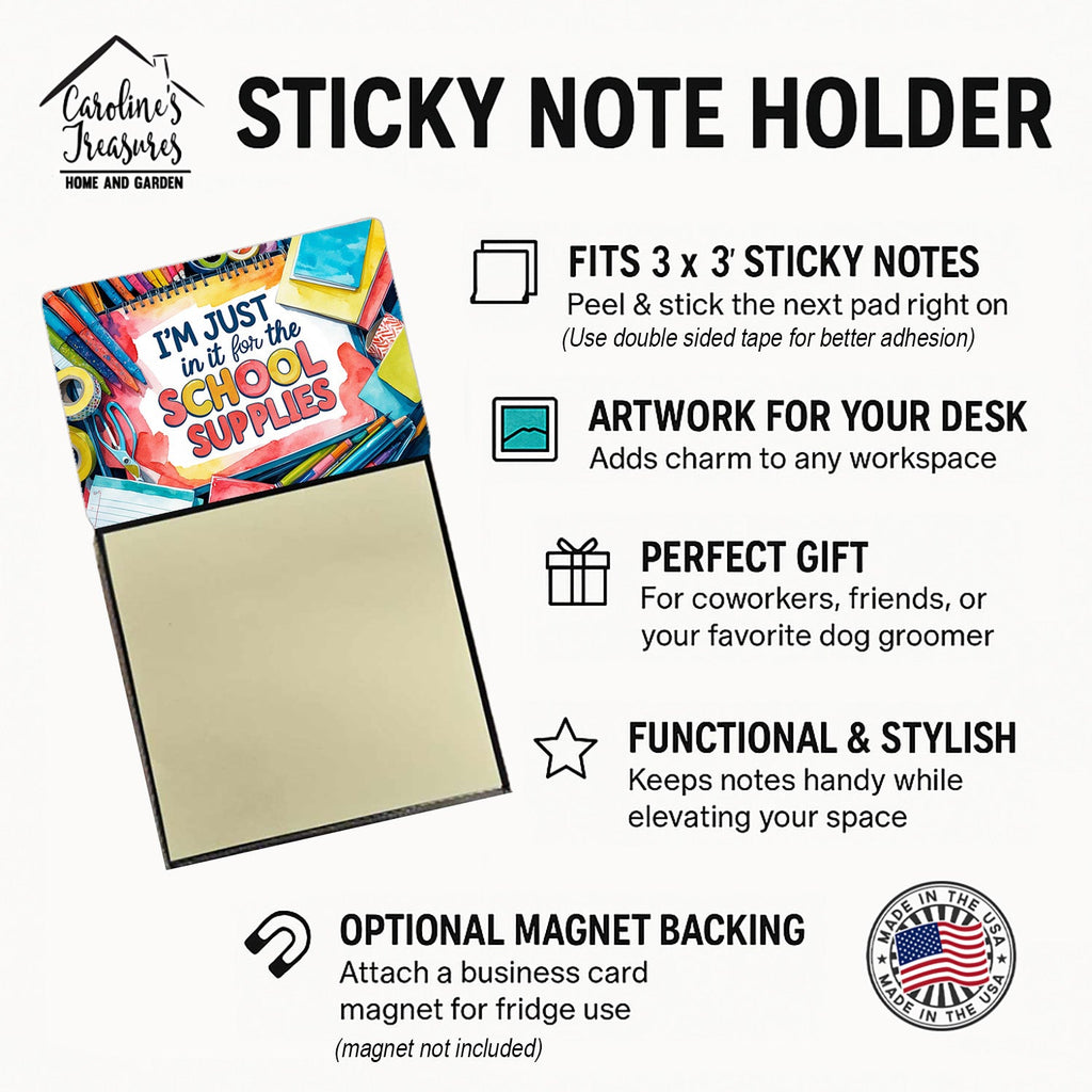 I'm Just in it for the School Supplies Funny Sticky Note Holder for Teacher's Gift Refillable with 3x3 Notes