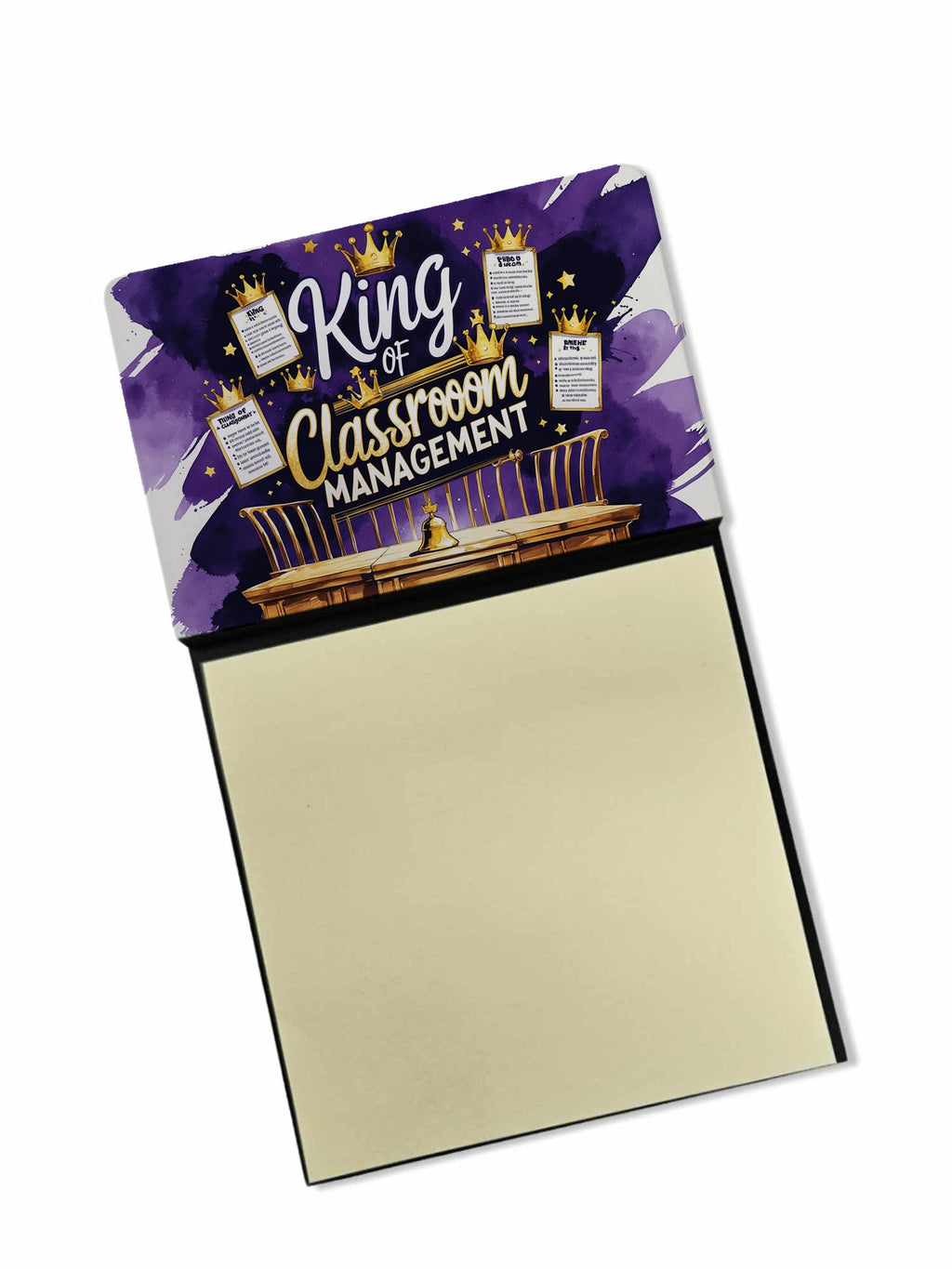 King of Classroom Management Funny Sticky Note Holder for Teacher's Gift Refillable with 3x3 Notes