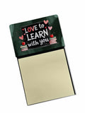 Love to Learn with You Funny Sticky Note Holder for Teacher's Gift Refillable with 3x3 Notes