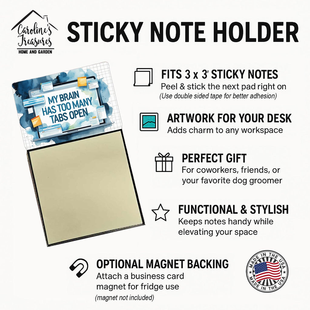 My Brain Has Too Many Tabs Open Funny Sticky Note Holder for Teacher's Gift Refillable with 3x3 Notes