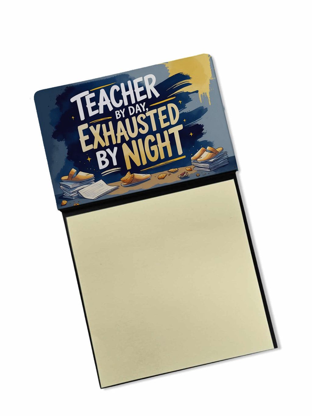 Teacher by Day, Exhausted by Night Funny Sticky Note Holder for Teacher's Gift Refillable with 3x3 Notes